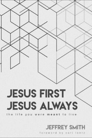 Cover of Jesus First Jesus Always