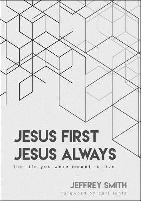 Book cover for Jesus First Jesus Always