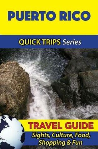 Cover of Puerto Rico Travel Guide (Quick Trips Series)