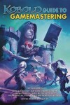 Book cover for KOBOLD Guide to Gamemastering