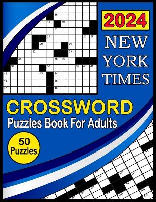 Book cover for 2024 New York Times Crossword Puzzles Book For Adults