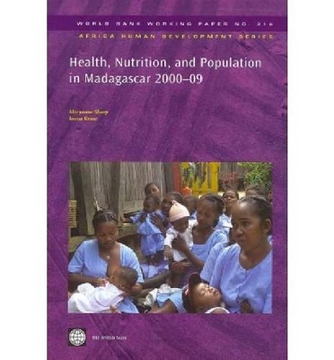 Book cover for Health, Nutrition, and Population in Madagascar, 2000-09