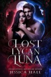 Book cover for His Lost Lycan Luna