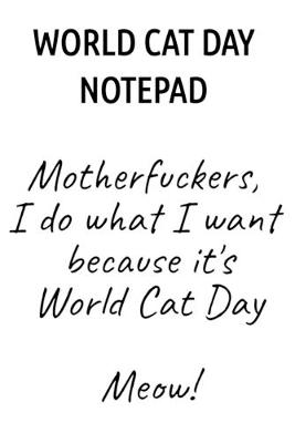 Book cover for World Cat Day Notepad