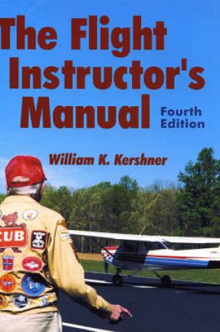 Cover of The Flight Instructor's Manual