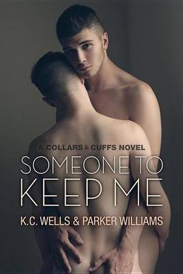 Book cover for Someone to Keep Me