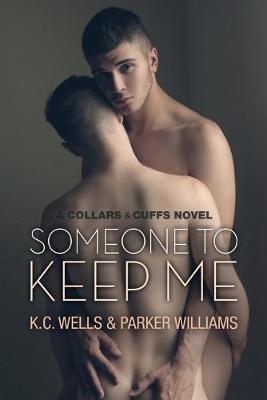 Book cover for Someone to Keep Me Volume 3