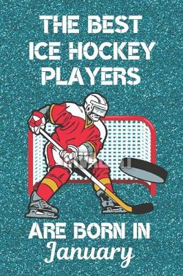 Book cover for The Best Ice Hockey Players Are Born In January