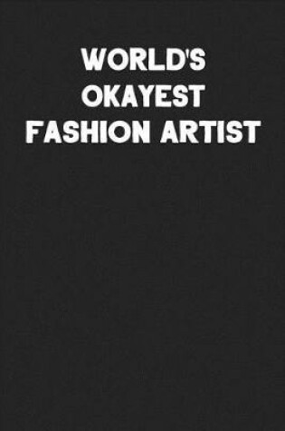 Cover of World's Okayest Fashion Artist