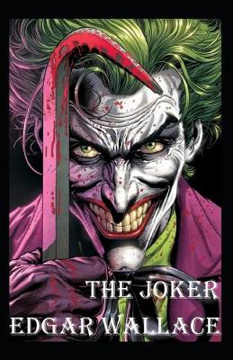 Book cover for The Joker Classic Edition By Edgar (Annotated)