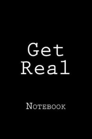 Cover of Get Real