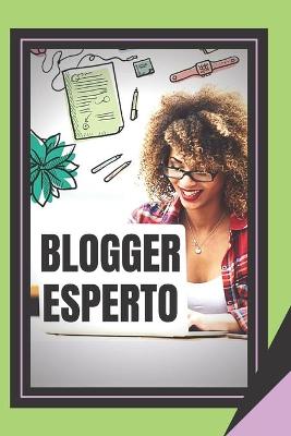 Book cover for Blogger Esperto