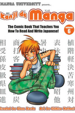 Cover of Kanji De Manga Volume 6