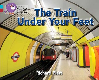 Book cover for The Train Under Your Feet