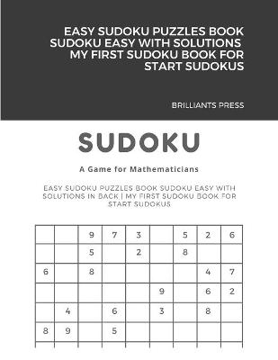 Book cover for Easy Sudoku Puzzles Book Sudoku Easy with Solutions - My First Sudoku Book for Start Sudokus