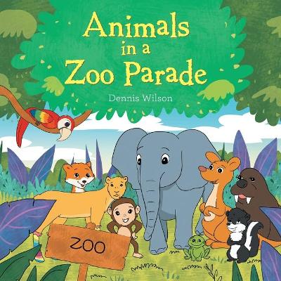 Book cover for Animals in a Zoo Parade