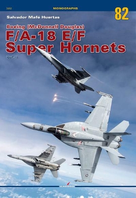 Book cover for Boeing (Mcdonnell Douglas) F/A-18 E/F Super Hornets Vol. II