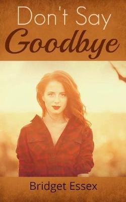 Book cover for Don't Say Goodbye