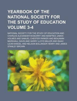 Book cover for Yearbook of the National Society for the Study of Education Volume 3-4