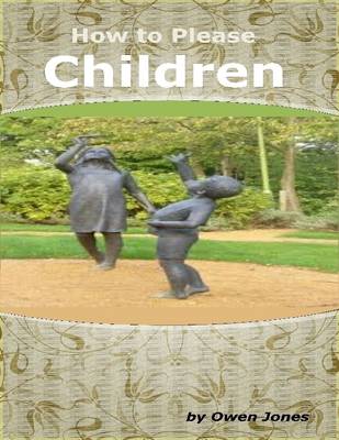 Book cover for How to Please Children