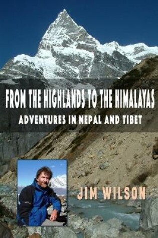 Cover of From The Highlands To The Himalayas