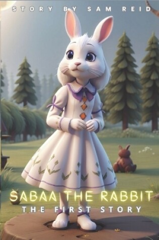 Cover of Sabaa The Rabbit