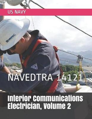 Book cover for Interior Communications Electrician, Volume 2