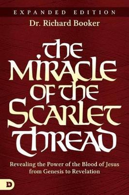 Book cover for Miracle Of The Scarlet Thread Expanded Edition, The