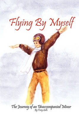 Cover of Flying by Myself