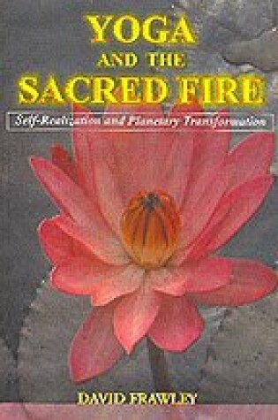 Cover of Yoga and the Sacred Fire