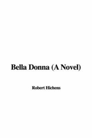 Cover of Bella Donna (a Novel)