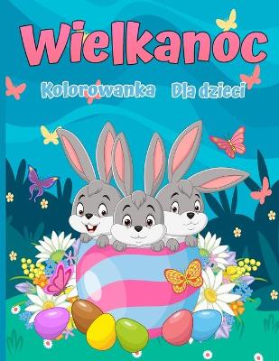 Book cover for Wielkanocna kolorowanka dla dzieci