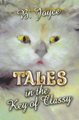 Book cover for Tales in the Key of Classy