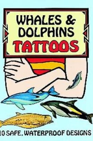 Cover of Whales and Dolphins Tattoos