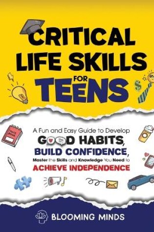 Cover of Critical Life Skills for Teens