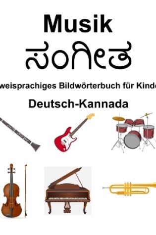 Cover of Deutsch-Kannada Musik Zweisprachiges Bildw�rterbuch f�r Kinder
