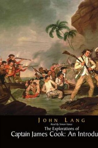 Cover of The Explorations of Captain James Cook: An Introduction