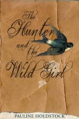 Cover of The Hunter and the Wild Girl