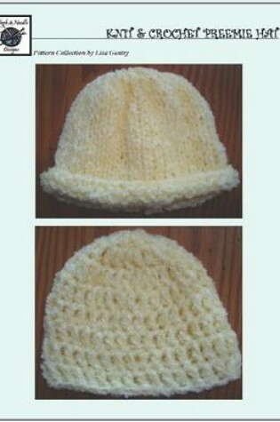 Cover of Preemie Hats - Easy Knit & Crochet Pattern