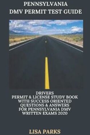 Cover of Pennsylvania DMV Permit Test Guide