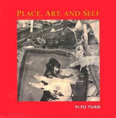 Book cover for Place, Art, and Self