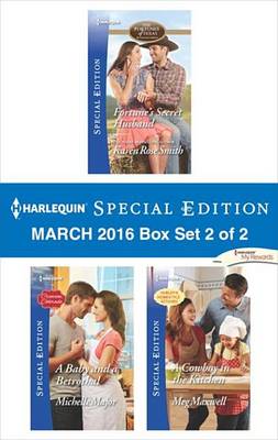 Book cover for Harlequin Special Edition March 2016 Box Set 2 of 2