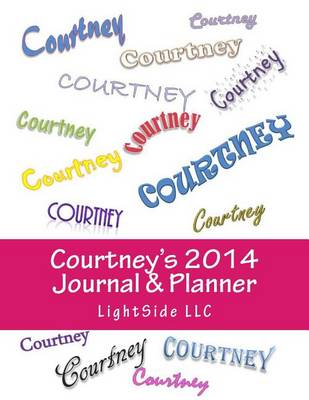 Book cover for Courtney's 2014 Journal & Planner