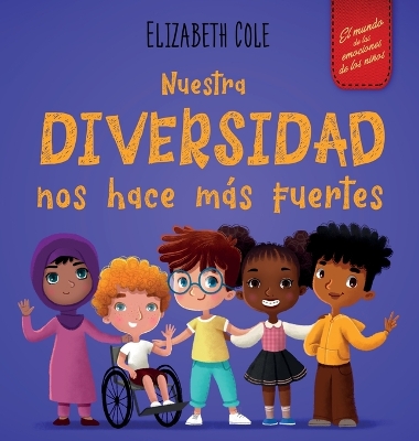 Book cover for Nuestra diversidad nos hace más fuertes
