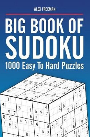 Cover of Big Book of Sudoku Puzzles Easy to Hard