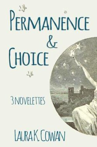 Cover of Permanence & Choice