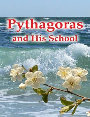 Book cover for Pythagoras and His School