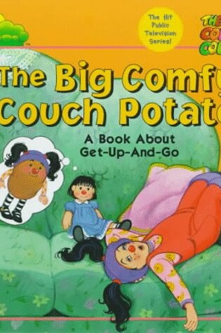 Cover of The Big Comfy Couch Potato