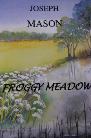 Cover of Froggy Meadow