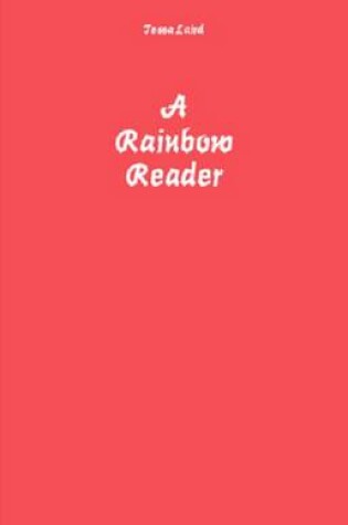 Cover of A Rainbow Reader